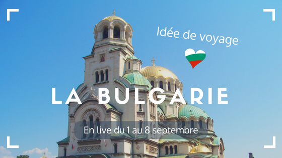 idee-voyage-europe-bulgarie-blog-voyage
