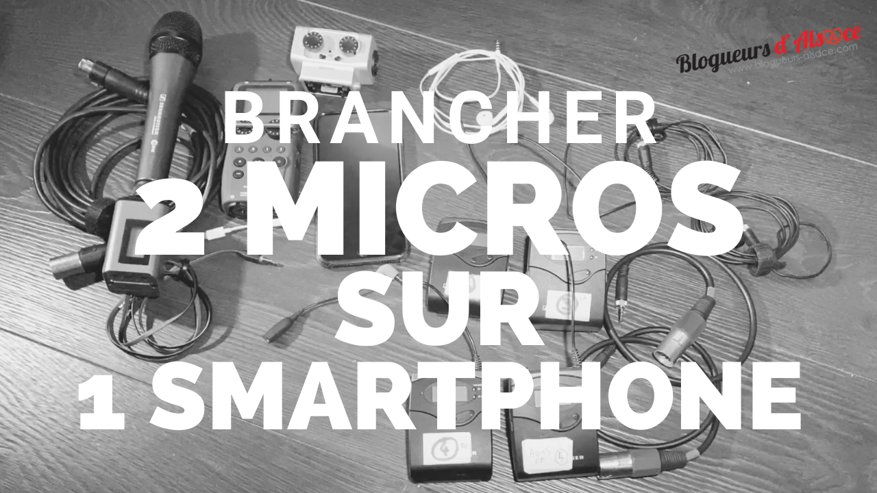 brancher-2-micros-sur-smartphone